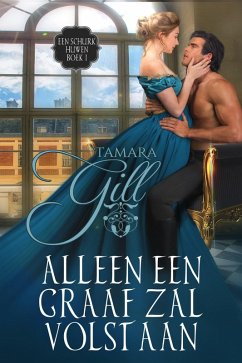 Cover Alleen een Graaf Zal Volstaan (Een Schurk Huwen, #1) (eBook, ePUB)