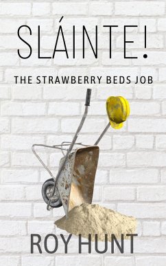 Cover Sláinte! The Strawberry Beds Job (eBook, ePUB)