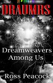 Dreamweavers Among Us - Book One - Red (Dreamweavers - The Draumr Stories, #2) (eBook, ePUB)