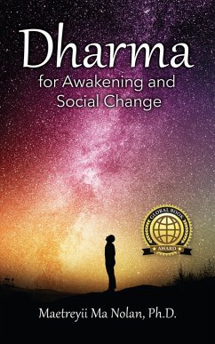 Dharma for Awakening and Social Change (eBook, ePUB) Cover Dharma for Awakening and Social Change (eBook, ePUB)