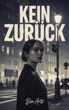Cover Kein Zurück (eBook, ePUB)