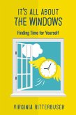 It's All About The Windows (eBook, ePUB)