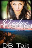 Festive Deception: Dark Mountain 2.5 (eBook, ePUB) Festive Deception: Dark Mountain 2.5 (eBook, ePUB)