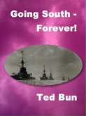 Going South - Forever (eBook, ePUB)