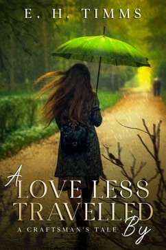 Cover A Love Less Travelled By (Olson College, #2) (eBook, ePUB)