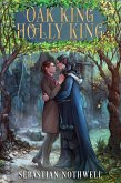 Oak King Holly King (eBook, ePUB) Oak King Holly King (eBook, ePUB)