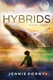 Hybrids, Volume One: Trouble (eBook, ePUB)