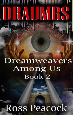 Cover Dreamweavers Among Us - Book Two - Blue (Dreamweavers - The Draumr Stories, #1) (eBook, ePUB)