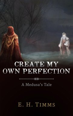 Cover Create My Own Perfection (Olson College, #1) (eBook, ePUB)