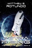 Petra Rising (The Prison World Revolt, #3) (eBook, ePUB)