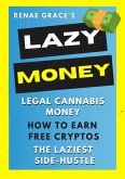 Lazy Money (eBook, ePUB)