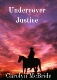 Undercover Justice (eBook, ePUB)