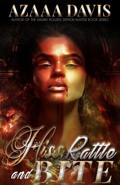 Cover Hiss, Rattle and Bite: A Vampire Urban Fantasy Novelette (eBook, ePUB)