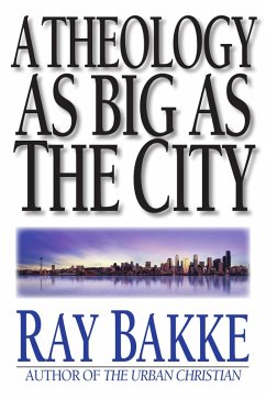 A Theology as Big as the City (eBook, ePUB) Cover A Theology as Big as the City (eBook, ePUB)