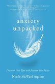 Anxiety Unpacked (eBook, ePUB)