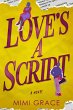 Love's a Script (Hearts Collide, #1)... - Bild 1