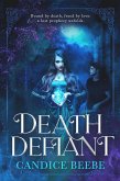 Death Defiant (eBook, ePUB)
