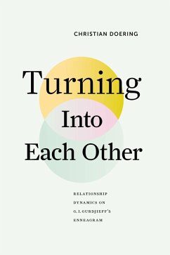 Turning Into Each Other (eBook, ePUB) - Doering, Christian