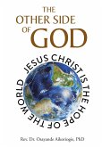 THE OTHER SIDE OF GOD (eBook, ePUB) THE OTHER SIDE OF GOD (eBook, ePUB)
