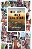 BUCKET LIST FROM A REDNECK GIRL (eBook, ePUB) BUCKET LIST FROM A REDNECK GIRL (eBook, ePUB)