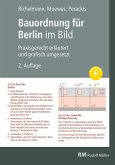 Bauordnung für Berlin im Bild - E-Book (PDF), 2. Auflage (eBook, PDF) Bauordnung für Berlin im Bild - E-Book (PDF), 2. Auflage (eBook, PDF)