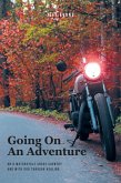 Going On An Adventure (eBook, ePUB) Going On An Adventure (eBook, ePUB)