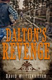 Dalton's Revenge (eBook, ePUB) Dalton's Revenge (eBook, ePUB)
