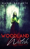 Woodland Witch (eBook, ePUB)