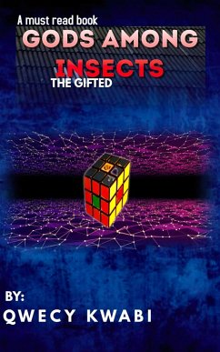 Cover Gods Among Insects (The Gifted) (eBook, ePUB)