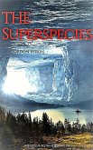 The Superspecies One (eBook, ePUB)