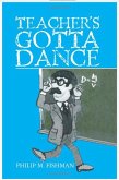 Teacher's Gotta Dance (eBook, ePUB)
