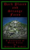Dark Places and Strange Faces (eBook, ePUB)