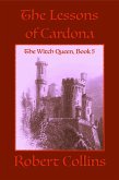 The Lessons of Cardona (The Witch Queen, #5) (eBook, ePUB) The Lessons of Cardona (The Witch Queen, #5) (eBook, ePUB)