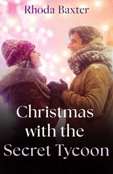 Christmas With The Secret Tycoon (eBook, ePUB) Christmas With The Secret Tycoon (eBook, ePUB)