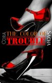 The Color of Trouble (eBook, ePUB)