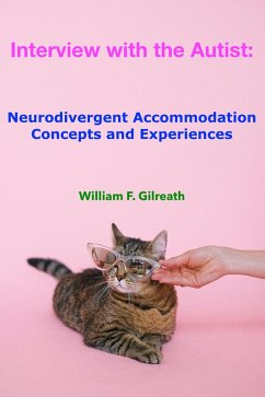 Cover Interview with the Autist: Neurodivergent Accommodation Concepts and Experiences (eBook, ePUB)