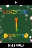 Sometimes I Wonder (eBook, ePUB)