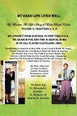 My Hard Life Lived Well (eBook, ePUB) My Hard Life Lived Well (eBook, ePUB)