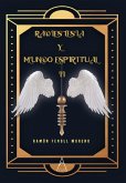 Radiestesia y Mundo Espiritual II (eBook, ePUB)