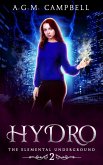 Hydro (The Elemental Underground, #2) (eBook, ePUB)