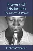 Prayers Of Distinction: The Genres Of Prayer (eBook, ePUB)