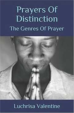 Cover Prayers Of Distinction: The Genres Of Prayer (eBook, ePUB)