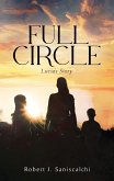 Full Circle, Lucia's Story (eBook, ePUB) Full Circle, Lucia's Story (eBook, ePUB)
