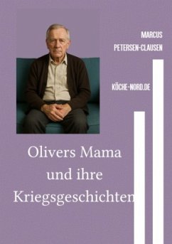 Cover Olivers Mama und ihre Kriegsgeschichten