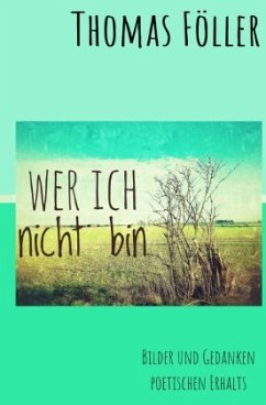 Cover Wer ich nicht bin