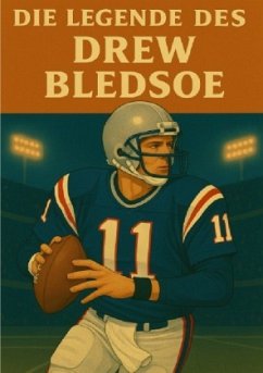 Cover Die Legende des Drew Bledsoe