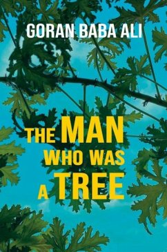 The Man Who Was a Tree - Baba Ali, Goran