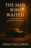 The Man Who Waited (eBook, ePUB)
