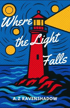 Cover Where the Light Falls (eBook, ePUB)
