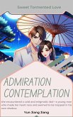 Admiration Contemplation (eBook, ePUB) Admiration Contemplation (eBook, ePUB)